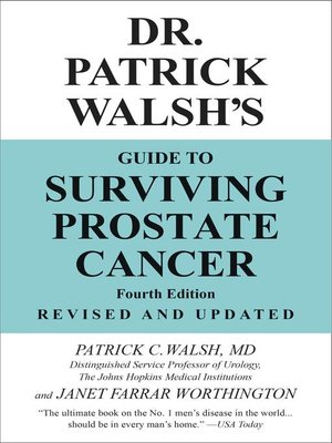 Dr. Patrick Walsh's Guide to Surviving Prostate Cancer - ebook